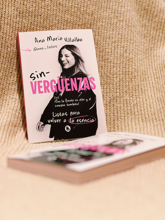 LIBRO SIN - VERGÜENZAS (FIRMADO POR ANA)